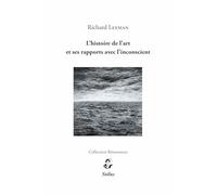 L'histoire de l’art et ses rapports avec l’inconscient