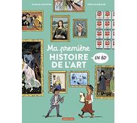 L'Histoire de l'Art en BD - Ma première histoire de l'art en BD