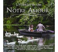 L'Histoire De Notre Amour / Various