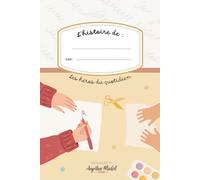L'histoire de...par: Carnet d'écriture
