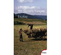 L'Histoire Des Paysans Français (Tempus)