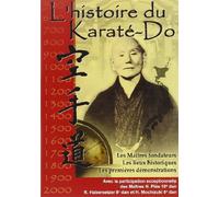 L'Histoire du Karaté Do