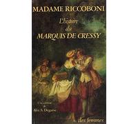 L'histoire du marquis de Cressy