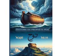 L'histoire du prophète Nuh