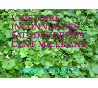 L'HISTOIRE INCONNUE DES SALADES DEPUIS CENT MILLE ANS (CHEZ WALTER)