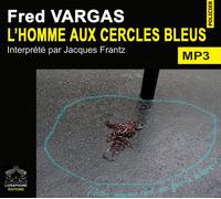 L'homme aux cercles bleux/1 CDMP3/Texte intA©gral