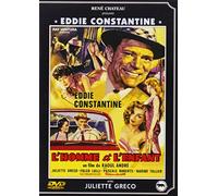 L'homme et l'enfant [FR Import] [DVD] Constantine, Eddie; Greco, Juliette; Ro...