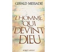 L'homme qui devint Dieu - tome 1 (1)