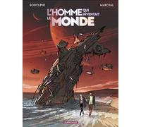L'homme qui inventait le monde