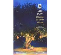 L'Homme qui parlait à la nuit