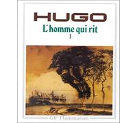 L'homme qui rit 1 (Littérature et civilisation (1)): Tome 1 – Flammarion