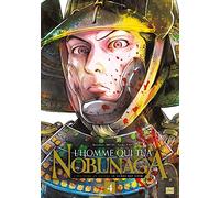 L'Homme qui tua Nobunaga T04 (4)