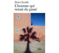 L'homme qui venait du passe: A33698 (Folio)