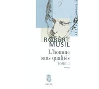 L'Homme sans qualités T2