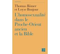 L'homosexualité dans le Proche-Orient ancien et la Bible