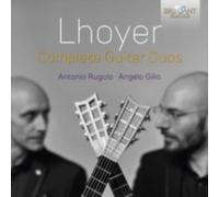LHOYER/RUGOLO/GILLO: COMPLETE GUITAR DUOS - CD