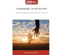 L'Humanisme: Un Art de Vivre