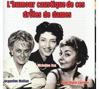 Lhumour Caustique - De Ces Drôles De Dames
