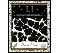 Li: Dynamic Form in Nature (Mathemagical Ancient Wizdom)