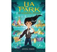 Lia Park and the Missing Jewel