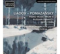 Korostelyov/Solovieva – Piano Music from a Russian Dynasty – NAXOS