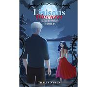 Liaisons Obscures: Le Lac des Oubliés