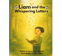Liam and the Whispering Letters