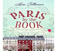 Liam Callanan Paris by the Book Paperback Liam Callanan Multicolor