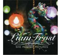 Liam Frost & The Slowdown Family - She Painted Pictures