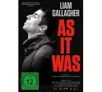 Liam Gallagher: As It Was - Liam Gallagher: As it was