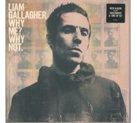 Liam Gallagher Why Me? Why Not - 140gram Vinyl - Sealed UK vinyl LP album record 0190295408398 Warner 2019