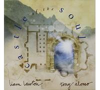LIAM LAWTON - Castle of the Soul