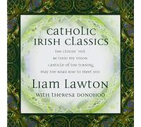 LIAM LAWTON - Catholic Irish Classics