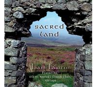 LIAM LAWTON - Sacred Land