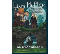 Liam McPhee AND The Thief of Laughter