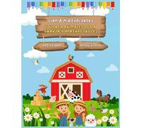 Liam & Mia Explorers: Colorea Animales de la Granja y Aprende Inglés (Edición a Color).: Libro infantil de colorear para niños y niñas de 2 a 5 años | ... con actividades divertidas y educativas.