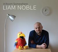 Liam Noble - A Room Somewhere