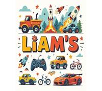 Liam Personalized Sketch Book: Glossy Cover with 100+ Pages for drawing, coloring and using imagination. First few sheets have idea starters. Features ... go, and better than screens and electronics.