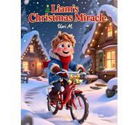 Liam’s Christmas Miracle
