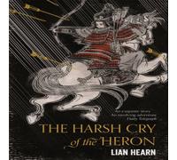 Lian Hearn The Harsh Cry of the Heron Paperback Book Lian Hearn Multicolor
