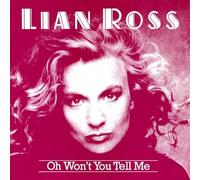 Lian Ross - Oh won't you tell me (1987) / Vinyl single [Vinyl-Single 7'']