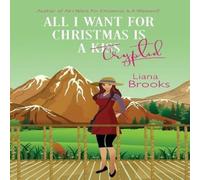 Liana Brooks All I Want For Christmas Is A Cryptid Paperback Book Liana Brooks Multicolor