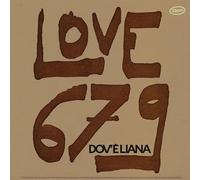 Liana Dov'E - Love 679 & Live 679 - Limited [Vinyl LP] [VINYL]