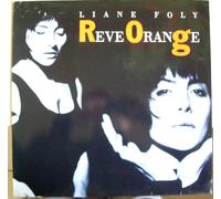 Liane Foly - Reve orange (1990) / Vinyl record [Vinyl-LP]