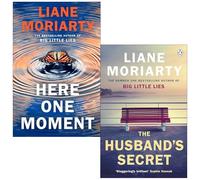 Liane Moriarty Collection 2 Books Set (Here One Moment & The Husband's Secret)