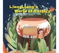 LiangLiang's World of Pottery