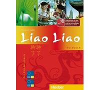 Liao Liao. Kursbuch: Der Chinesischkurs, Thekla-Chabbi 9783190054367.