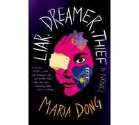 Liar, Dreamer, Thief