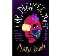 Liar, Dreamer, Thief