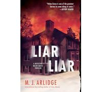 Liar Liar: 4 (Helen Grace Thriller)